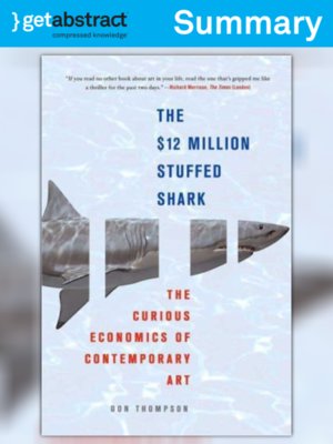 cover image of The $12 Million Stuffed Shark (Summary)